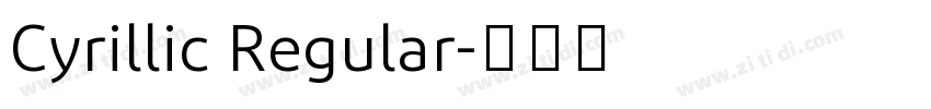Cyrillic Regular字体转换
